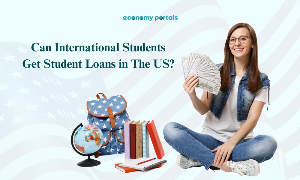Can International Students Get Student Loans in the US?: Here is What you Need to Know